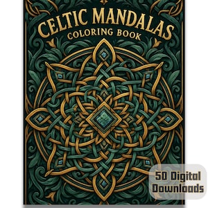 Celtic Mandalas Coloring Pages | 50 Intricate Knotwork Designs for Adults | Printable Digital Download Book