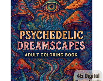 Trippy Psychedelic Coloring Book | 45 Surreal Art Pages (Digital Download)