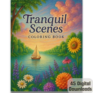 Tranquil Scenes Coloring Book | 45 Relaxing Printable Pages | Zen Nature & Peaceful Landscapes | Instant Download for Adults