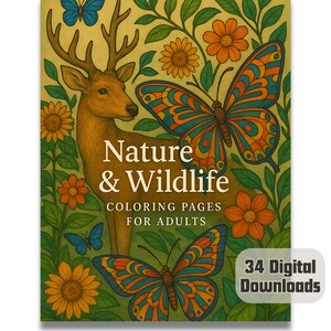 May include: A digital coloring book cover featuring a deer, butterflies, and flowers in a retro style. The title is "Nature & Wildlife Coloring Pages for Adults" and there are 34 digital downloads.