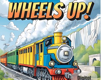 Wheels Up! Coloring Book for Kids - 26 Unique Land, Sea & Air Vehicles! | Digital Downloads