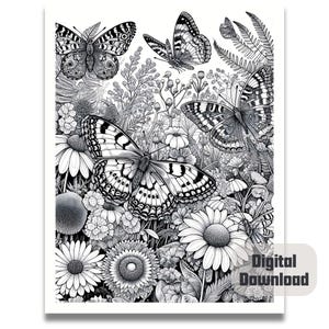 May include: Black and white line art illustration of butterflies and flowers. The butterflies are detailed and have intricate patterns on their wings. The flowers are also detailed and have delicate petals.