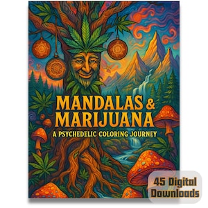 Mandalas & Marijuana Coloring Book | 45 Trippy Cannabis-Themed Pages for Adults | Relaxing Psychedelic Digital Download