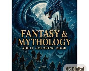 Fantasy Coloring Book – 46 Mythical Pages, Dragons & Fairies (Digital Download)