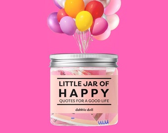 Little Jar of Happy | 20 Quotes for a happy life |  Empowering, Motivational, Unique Small Gifts