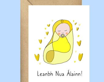 Leanbh Nua Álainn, New Baby Card, Gaeilge, Irish language