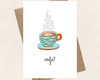 Caife go luath? Coffee Soon? Irish language greeting card