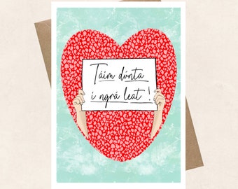 I’m madly in love with you, Mo ghrá, Gaeilge, my love, soulmate, Valentines, anniversary, greeting card, Irish language
