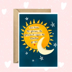 Is tusa mo ghrian, mo ghealach agus mo réaltaí go léir, Valentines, wenskaart als Gaeilge, liefde