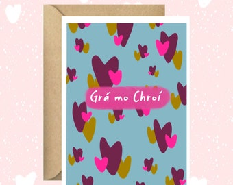 Grá mo Chroí, Valentines, greeting card as Gaeilge, love