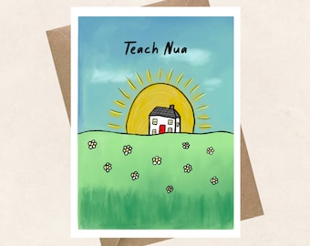 New House, teach nua greeting card, Irish, Gaeilge,