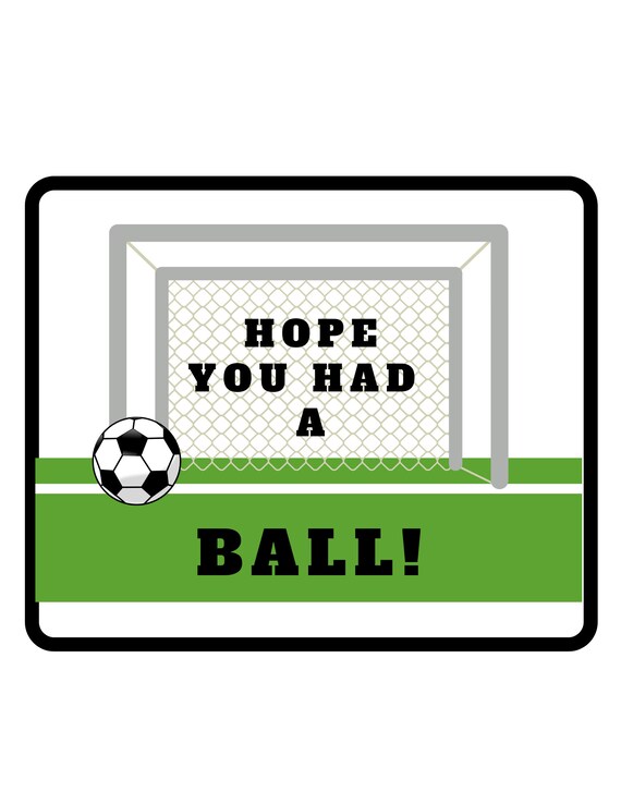 Hope You Had A Ball soccer soccer party end of season | Etsy