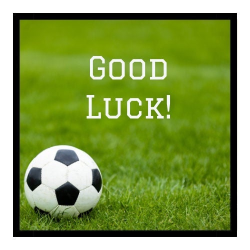 Good Luck Soccer Team Soccer Season Soccer Team Good Luck Etsy