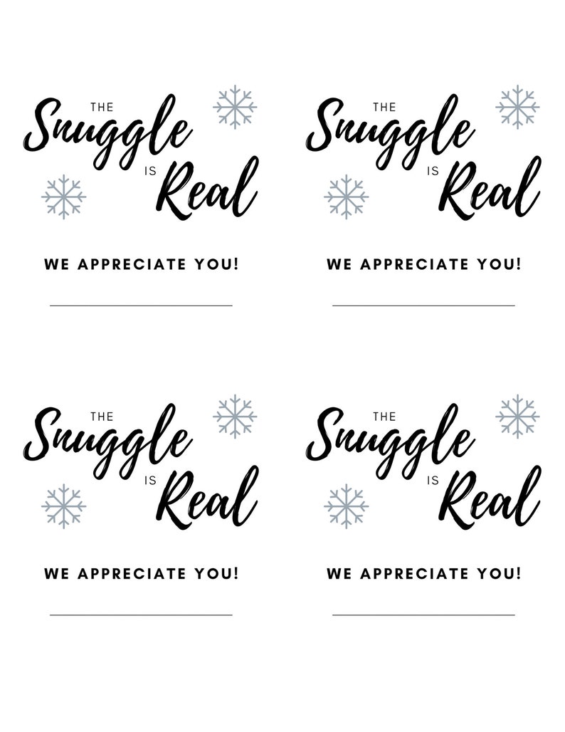 Snuggle is Real Tag Blanket Gift Tag Appreciate You Gift - Etsy