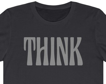 THINK | Combed Ring-spun Cotton Tee T-Shirt | *No* Sweatshops + Eco-friendly