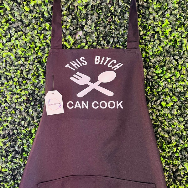 This bitch can cook apron, funny apron, sarcastic aprons, aprons for mom, customized gifts, humor gifts