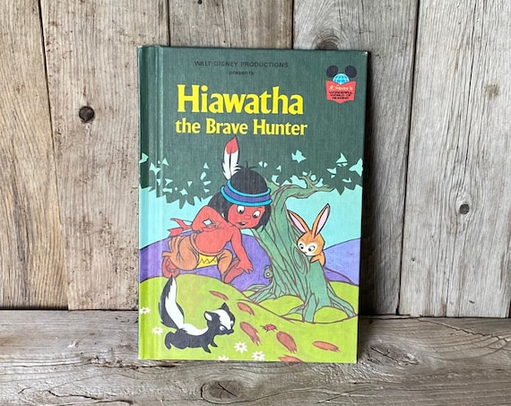 Walt Disney Book / Hiawatha the Brave Hunter / 1970 Disney Book