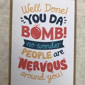 Card: “You da Bomb!”
