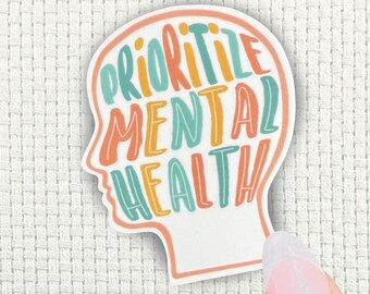Prioritize Mental Health Sticker: Anxiety Awareness, Support Therapy