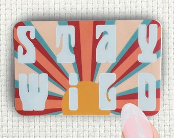 Stay Wild Vinyl Sticker: Nature Sunrise Laptop Decal