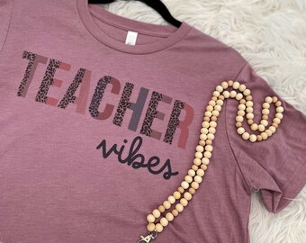 Teacher Vibes Tee l Leopard l Teacher Tee l Animal Print l Bella Canvas l Tee l Cute