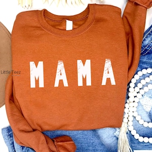 Mama Burnt Orange Fall Crewneck Sweatshirt