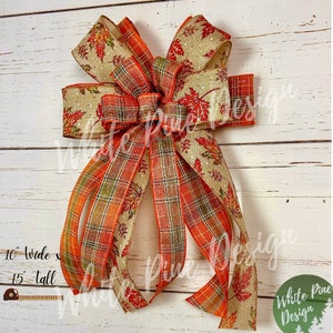Fall Bow For Wreath, Maple Leaf Bow, Lantern Bow, Holiday Bow, Autumn Decor, Orange and Tan, Fall Decorations, Gift Wrap Ribbon Bow