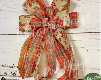 Fall Bow For Wreath, Maple Leaf Bow, Lantern Bow, Holiday Bow, Autumn Decor, Orange and Tan, Fall Decorations, Gift Wrap Ribbon Bow