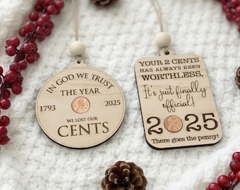 Penny ornament/ The year we lost the penny
