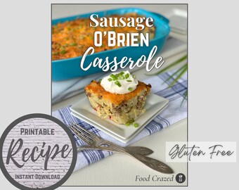 Food Crazed Recipe, Sausage O'Brien Casserole, Gluten Free, Instant Download, Farmhouse Recipe Printable, Breakfast
