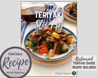 Food Crazed Recipe, Teriyaki Stir Fry, Instant Download, Best Teriyaki Sauce Recipe, Farmhouse Recipe Printable