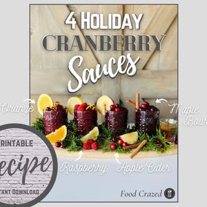 Food Crazed Recipe, 4 Holiday Cranberry Sauces, Instant Download, Recipe Printable, Thanksgiving, Holiday Recipe, Cranberry Sauce Recipes