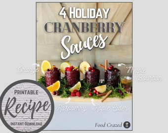 Essen verrückt Rezept, 4 Urlaub Cranberry Saucen, sofortiger Download, Rezept zum ausdrucken, Thanksgiving, Urlaub Rezept, Cranberry Sauce Rezepte