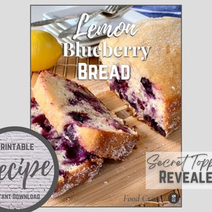 Food Crazed Recipe, Lemon Blueberry Bread, Instant Download, Farmhouse Recipe Printable, Bakery Goodie, Summer Recipe, Breakfast