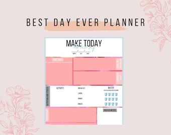 Make TODAY the BEST DAY || Daily planner