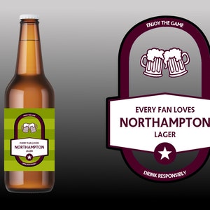 May include: A brown glass bottle of Northampton Lager beer with a green and white label. The label features a star and the text "Every Fan Loves Northampton Lager".