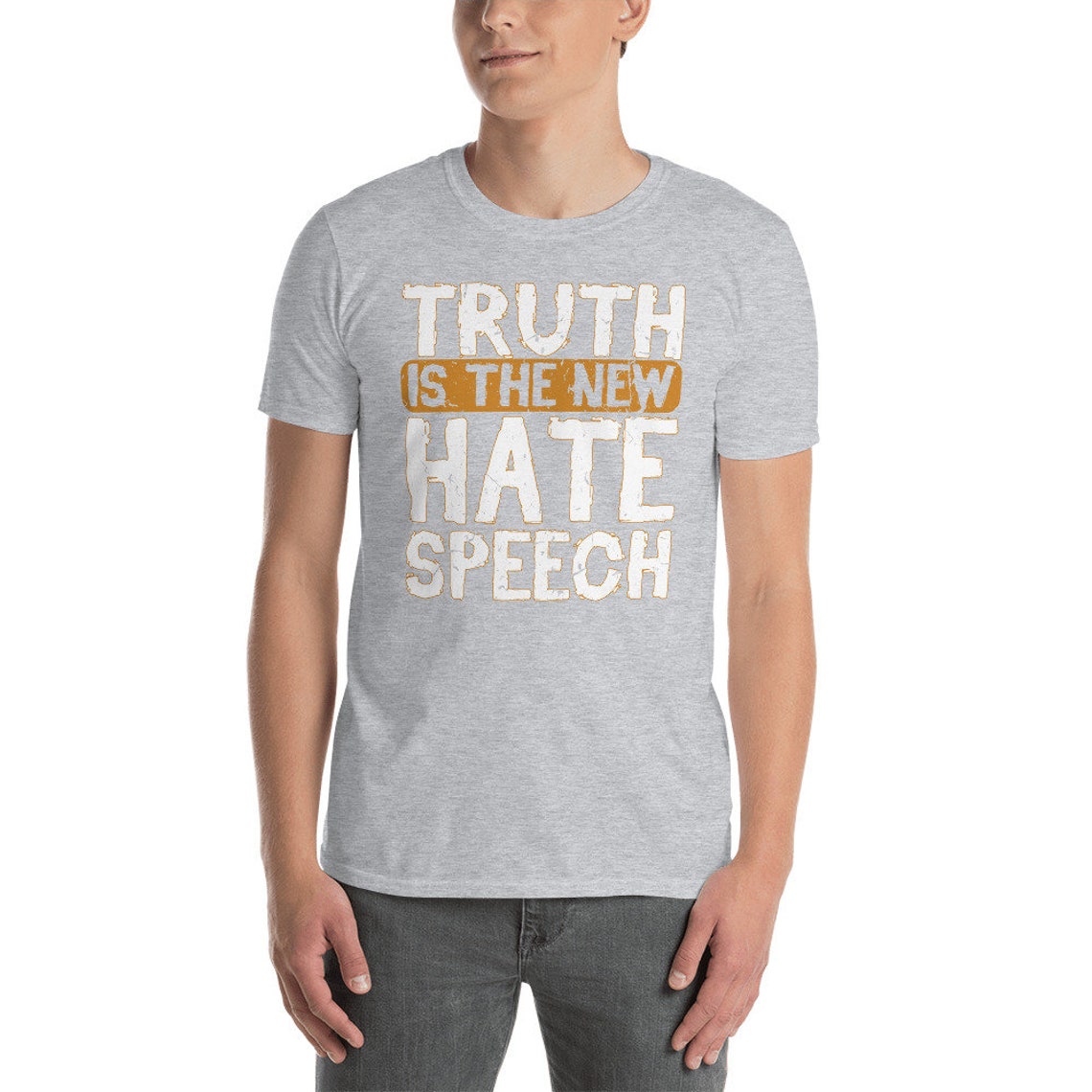 truth is the new hate speech shirt