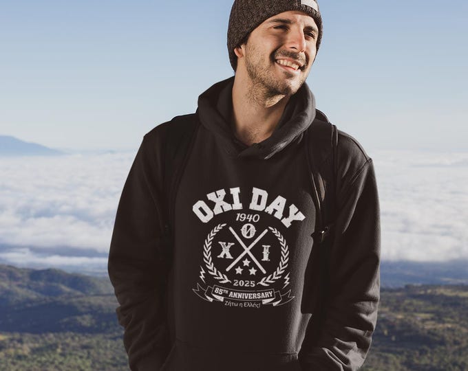 OXI DAY, Greece's 85th Anniversary, Greek Italian Hoodie