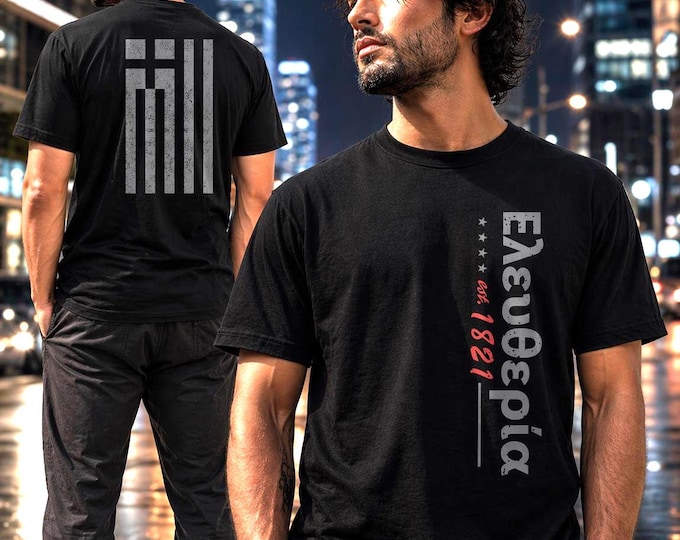 Ελευθερία, meaning Freedom, Mens T-shirt, The Greek War of Independence 1821 with Flag