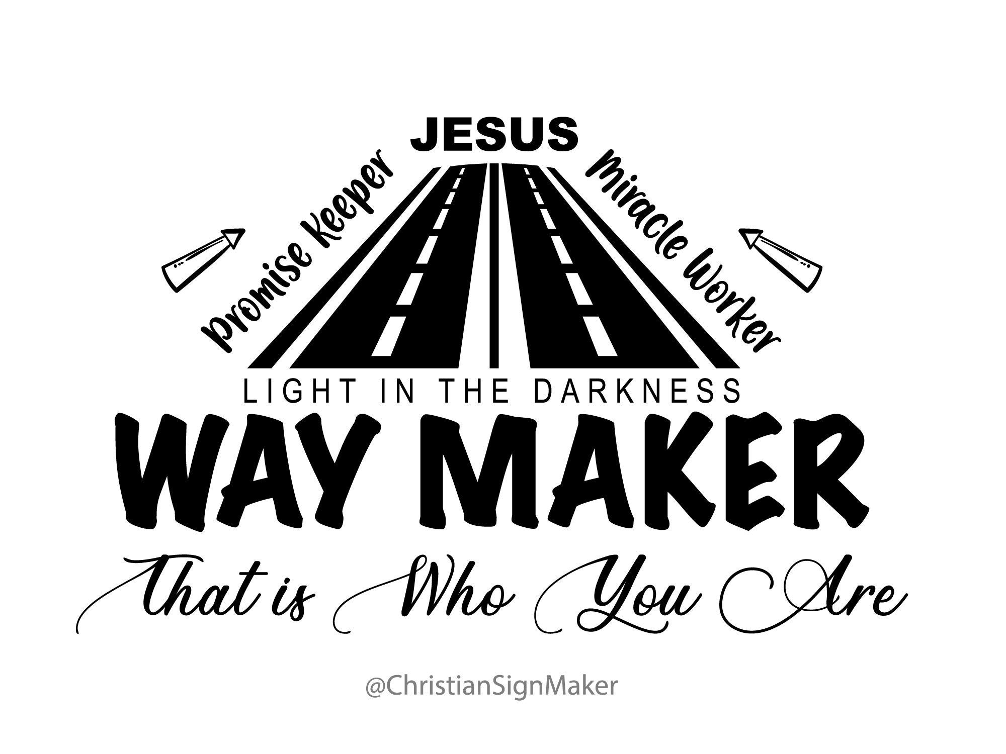 Way Maker, Ready to Print, Waymaker SVG Cutting File, Scalable Vector,  Transparent Graphic PNG, Cricut File