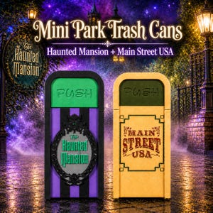 May include: Two miniature trash cans featuring a push-flap lid. The left can is purple and black with a Haunted Mansion oval emblem. The right can is yellow with a Main Street USA graphic. Both cans have the word PUSH embossed on the top flap.
