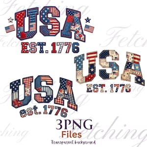 May include: Three digital graphic designs featuring the text USA EST. 1776 in a varsity-style font. Each design uses a patchwork pattern of red, white, and blue fabrics with stars, stripes, and floral motifs. Small American flag icons are included.