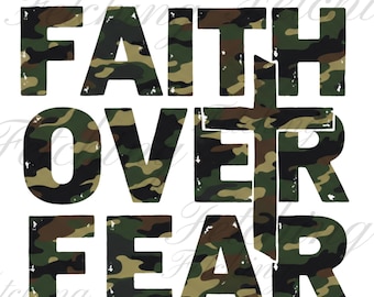 Faith Over Fear Camouflage PNG | Christian Sublimation | Men Christian Shirt design