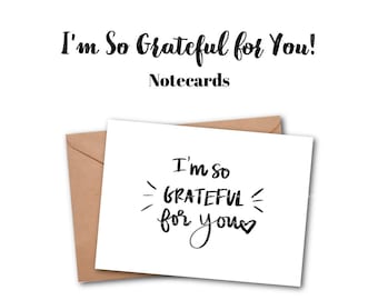 So Grateful For You -Gratitude Note Card