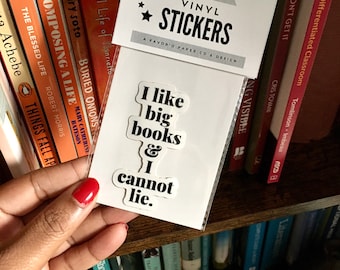 I Like Big Books and I cannot Lie- vinyl sticker, decal. Book lover, reader sticker, book club - 1 x 3 inches