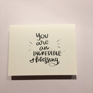 You are an incredible blessing Gratitude Note Card image 2