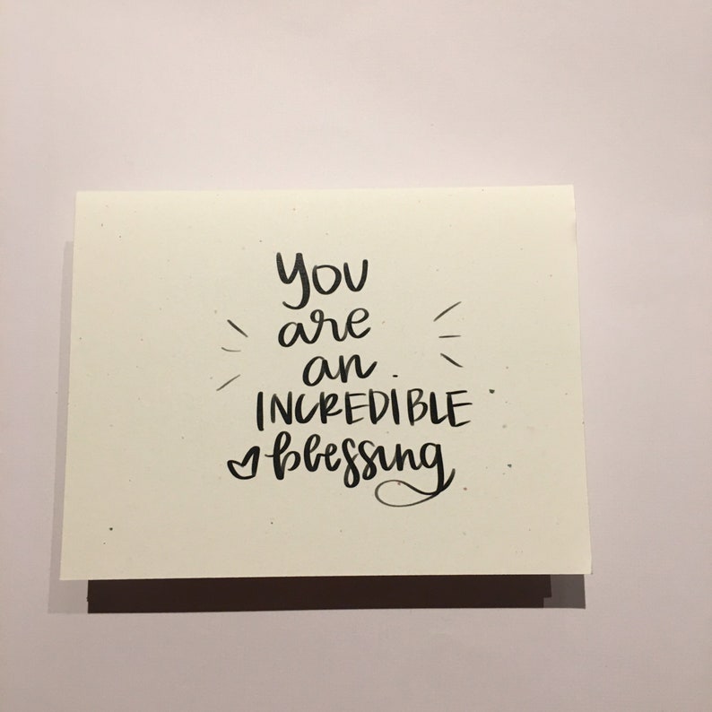 You are an incredible blessing Gratitude Note Card image 2