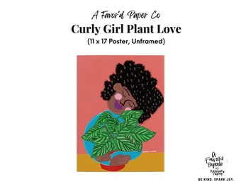 11 x 17 Rolled Poster - Curly Girl Plant Love Digital Art Poster (Rolled in Mailer Tube)
