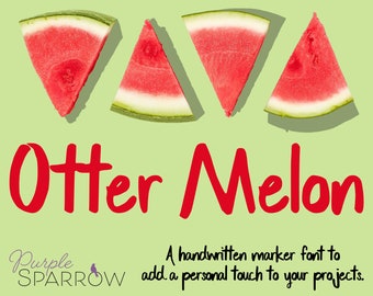 Otter Melon  |  a fun, handwritten font to add a personal touch to your designs