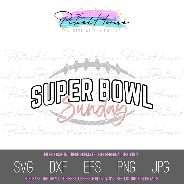 Super Bowl Sunday - Game Day - Artwork for cut, print, sublimation & digital use - Digital Download svg, dxf, eps, png, jpg